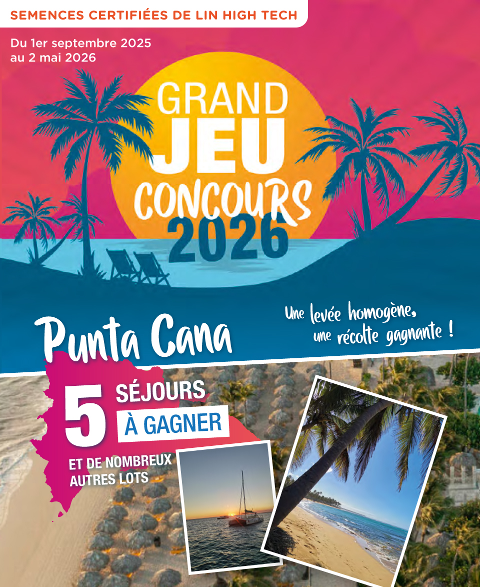 Du 1er septembre 2025 au 2 mai 2026 - Grand Jeu concours 2026 - 5 séjours à Punta Cana à gagner et de nombreux autres lots